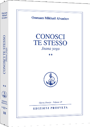 «Conosci te stesso» - jnana yoga - vol.2 «Conosci te stesso» - jnana yoga - vol.2