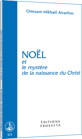 Noël et le mystère de la naissance du Christ