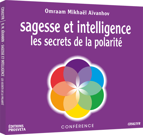 CD - Sagesse et intelligence - Les secrets de la polarité