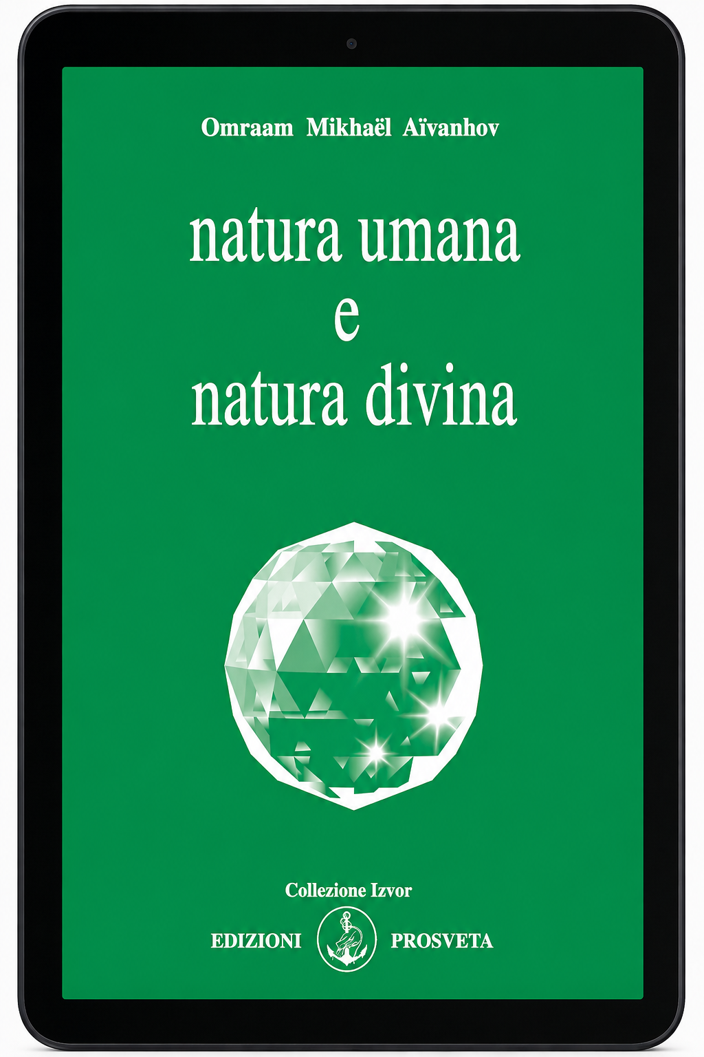 Natura umana e natura divina (digitale Ebook)