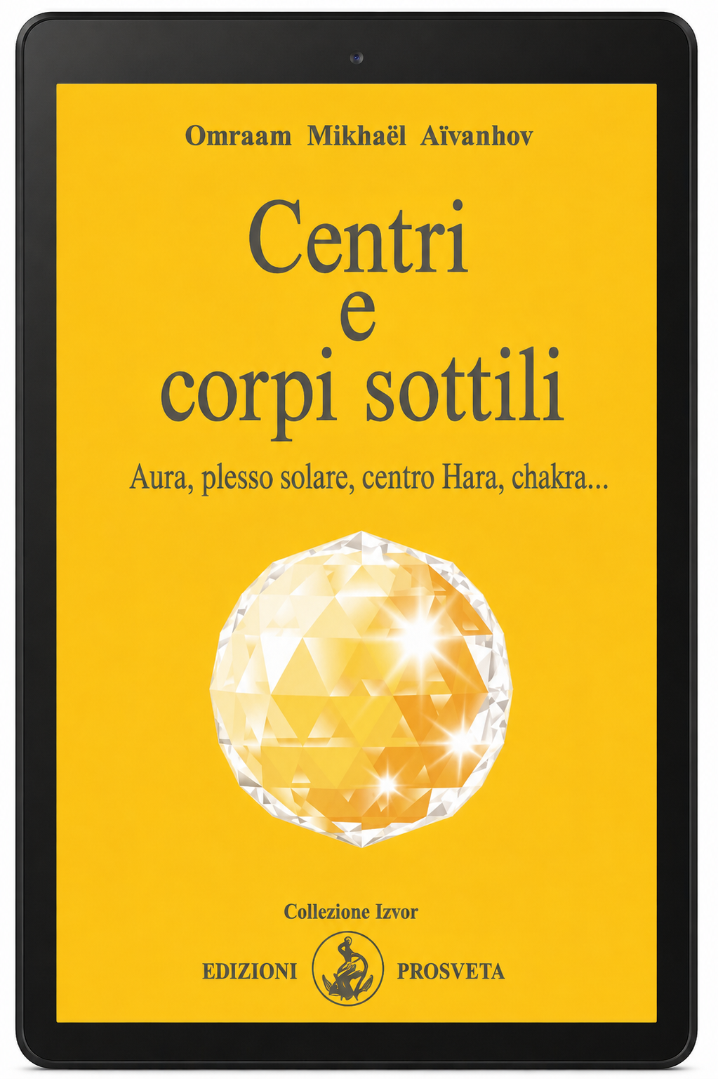 Centri e corpi sottili (digitale Ebook)