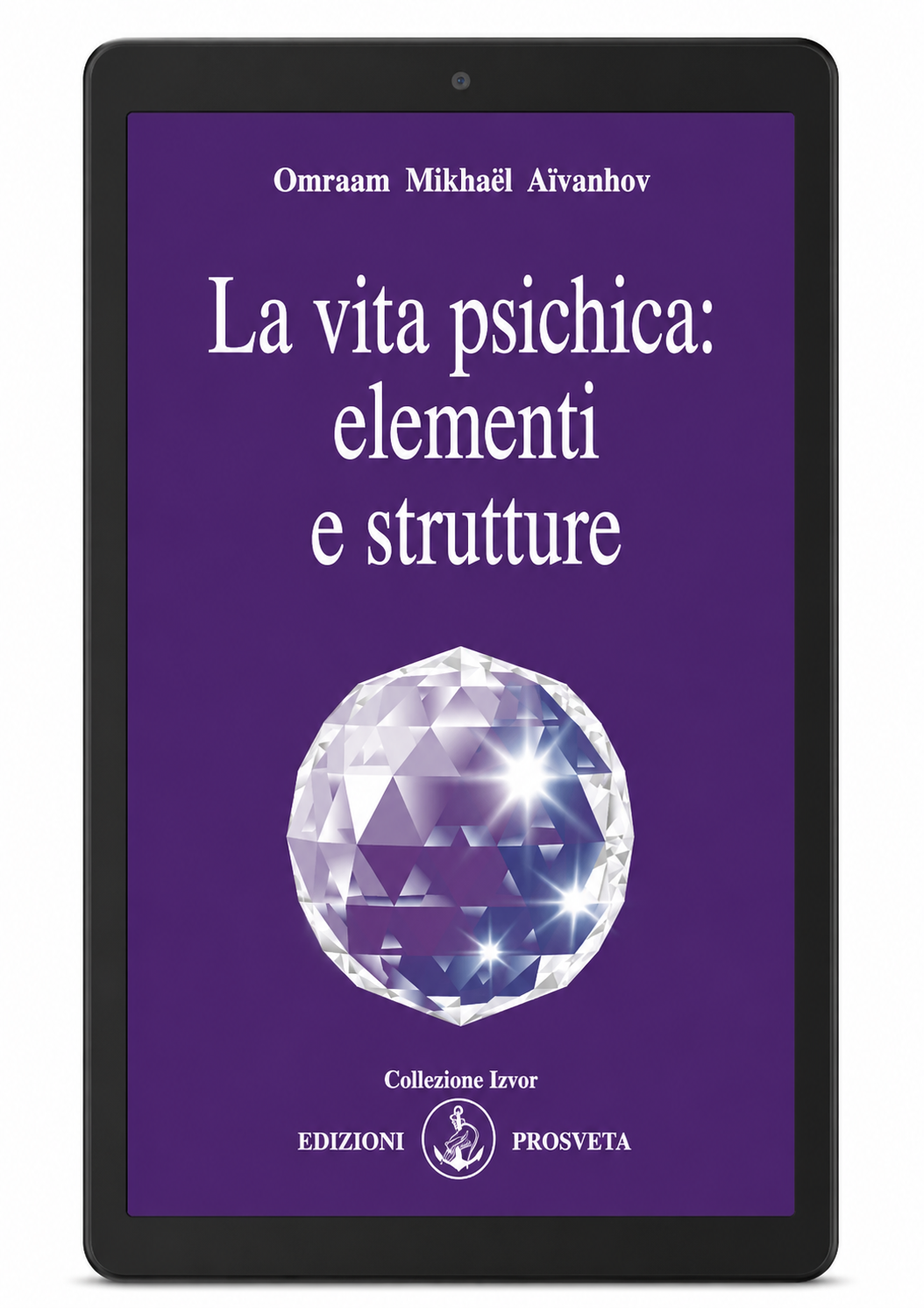 La vita psichica: elementi e strutture (digitale Ebook)