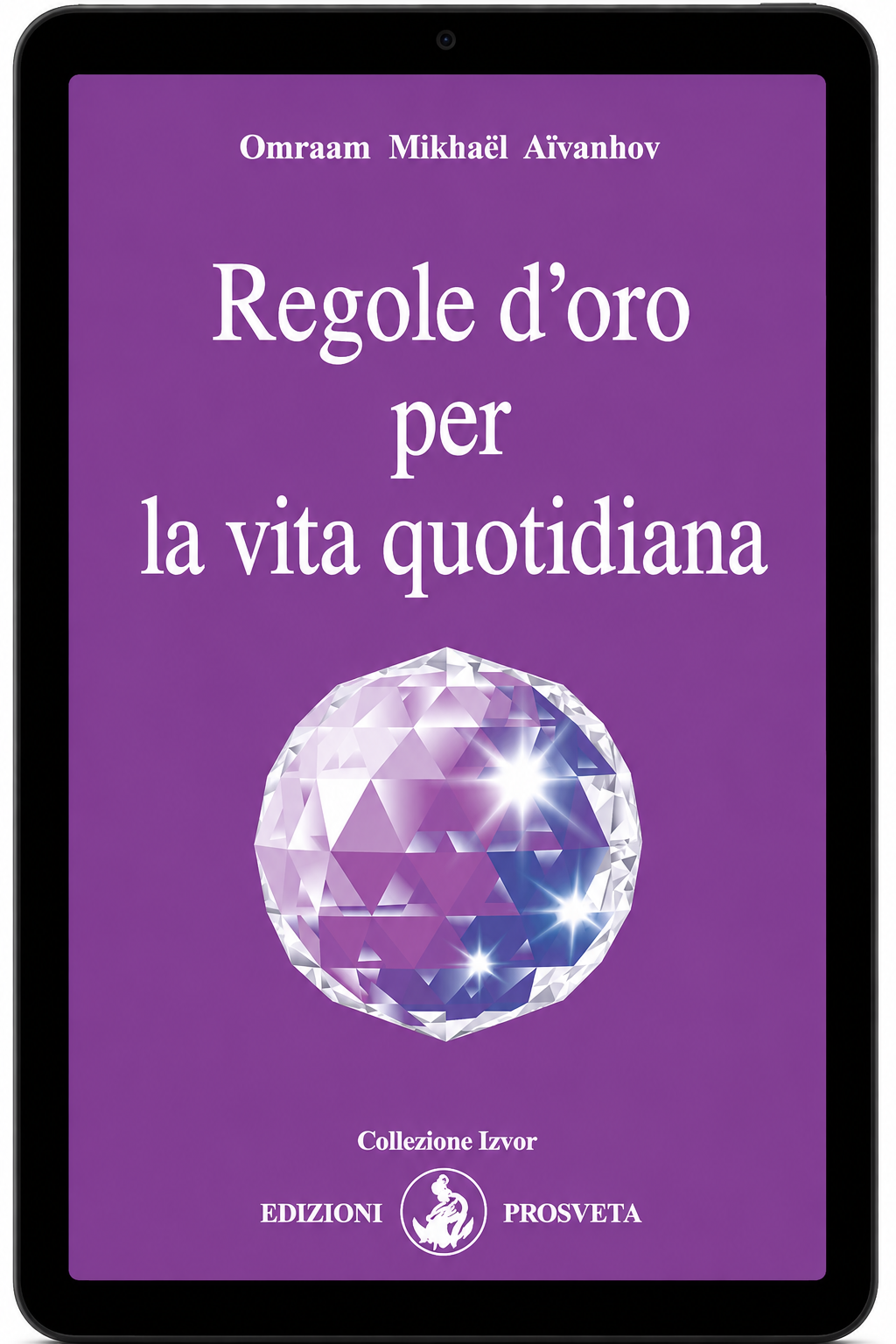 Regole d'oro per la vita quotidiana (digitale Ebook)