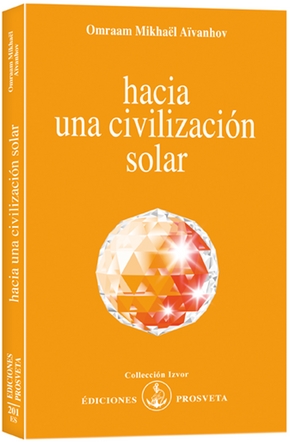 HACIA UNA CIVILIZACIÓN SOLAR