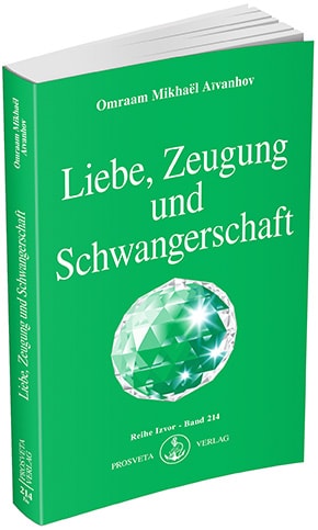 Liebe, Zeugung und Schwangerschaft